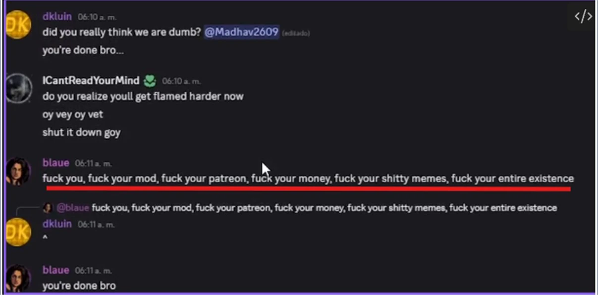 Exhibit 5: personal attacks and calls for the project to be shut down